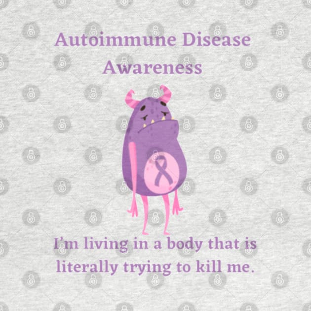 Autoimmune Disease Awareness Monster by CaitlynConnor